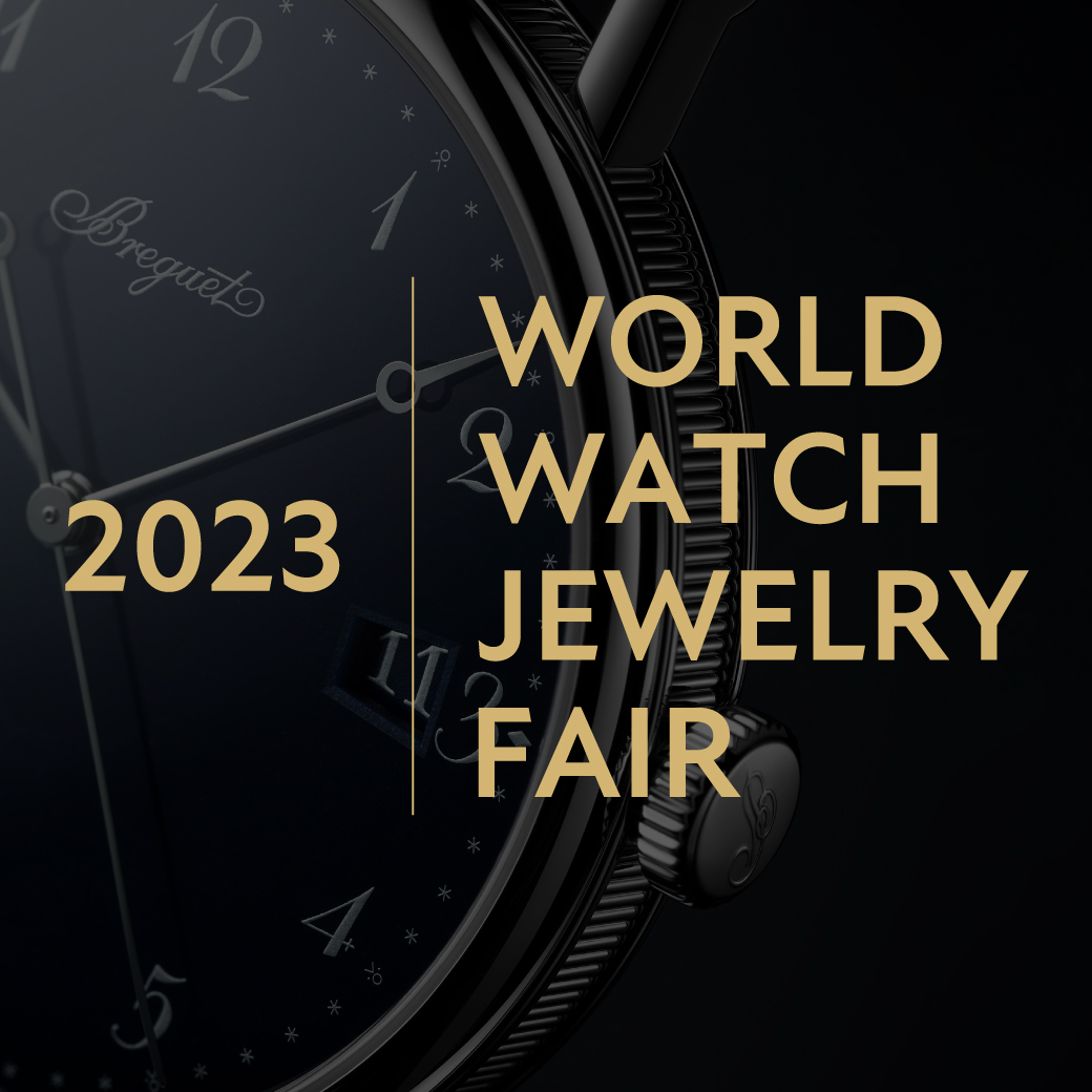 WORLD WATCH JEWELRY FAIR2023